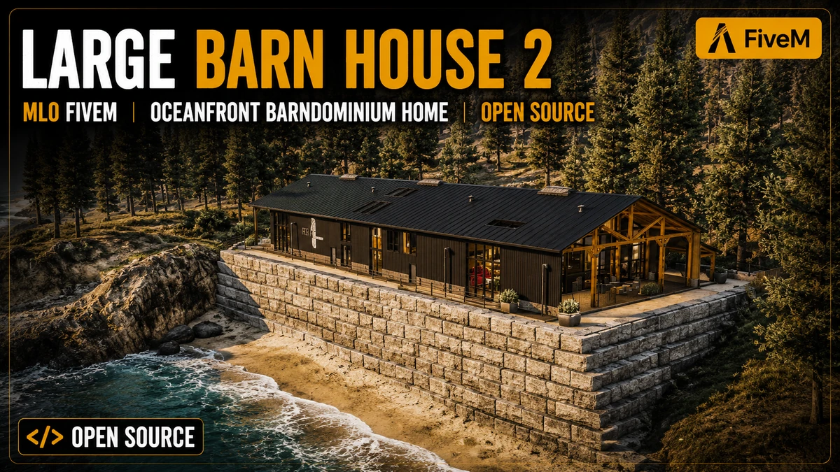 Large Barn House 2 MLO FiveM | Oceanfront Barndominium Home | Open Source